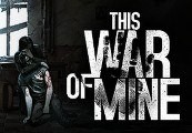 This War of Mine + Little Ones DLC Steam Ключ