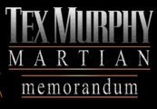 Tex Murphy: Martian Memorandum Steam Ключ