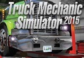 Truck Mechanic Simulator 2015 Steam Ключ