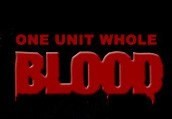 Blood: One Unit Whole Blood Steam Ключ
