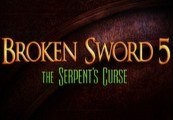 Broken Sword 5 - the Serpent's Curse Steam Ключ