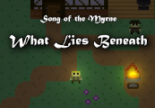 Song of the Myrne: What Lies Beneath Steam Ключ