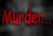 Murder... Steam Ключ