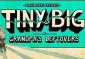 Tiny and Big: Grandpa's Leftovers Steam Ключ
