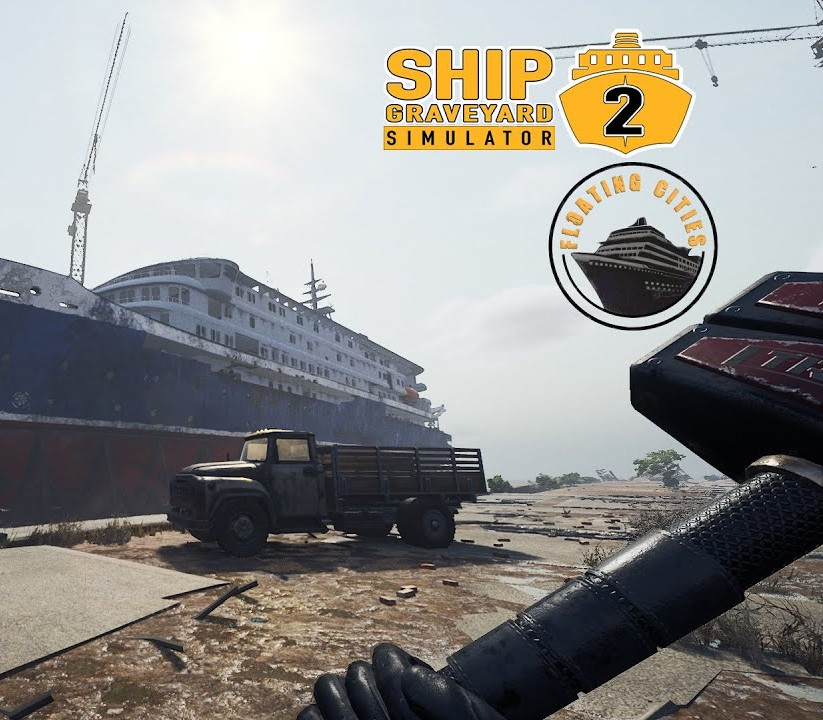 Ship Graveyard Simulator 2 - Floating Cities DLC PC Steam Ключ