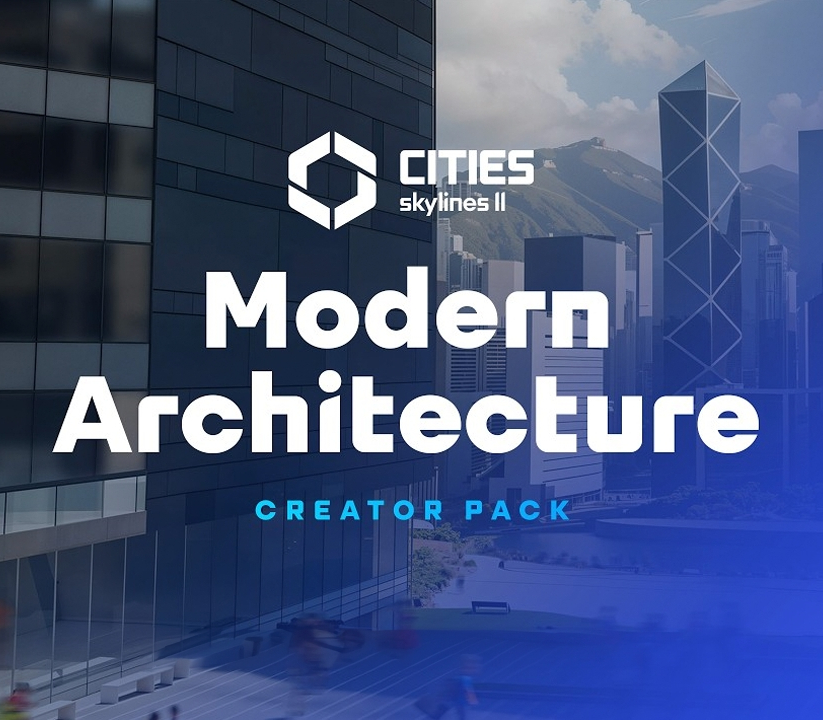 Cities: Skylines II - Creator Pack: Modern Architecture DLC PC Steam Ключ