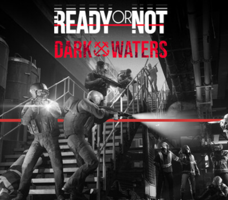 Ready or Not - Dark Waters DLC EU PC Steam Ключ