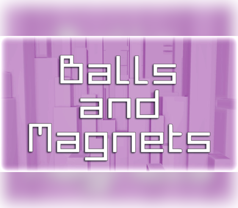 Balls and Magnets PC Steam Ключ