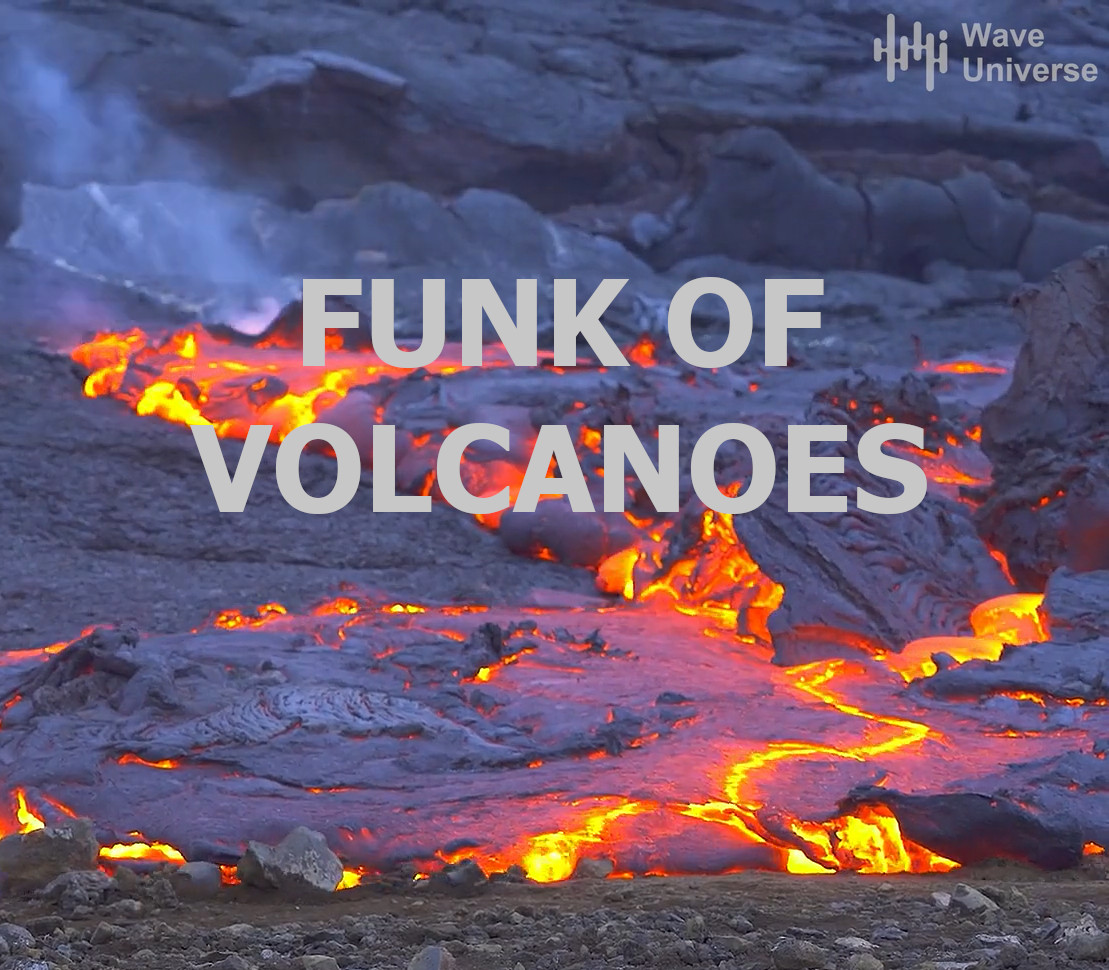 FUNK OF VOLCANOES (Wave Universe Release) - 7 Days Rent Ключ