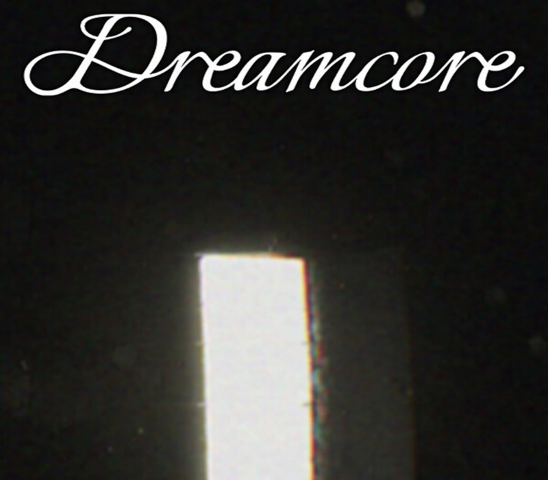 Dreamcore PC Steam Ключ