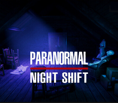 Paranormal Night Shift PC Steam Ключ