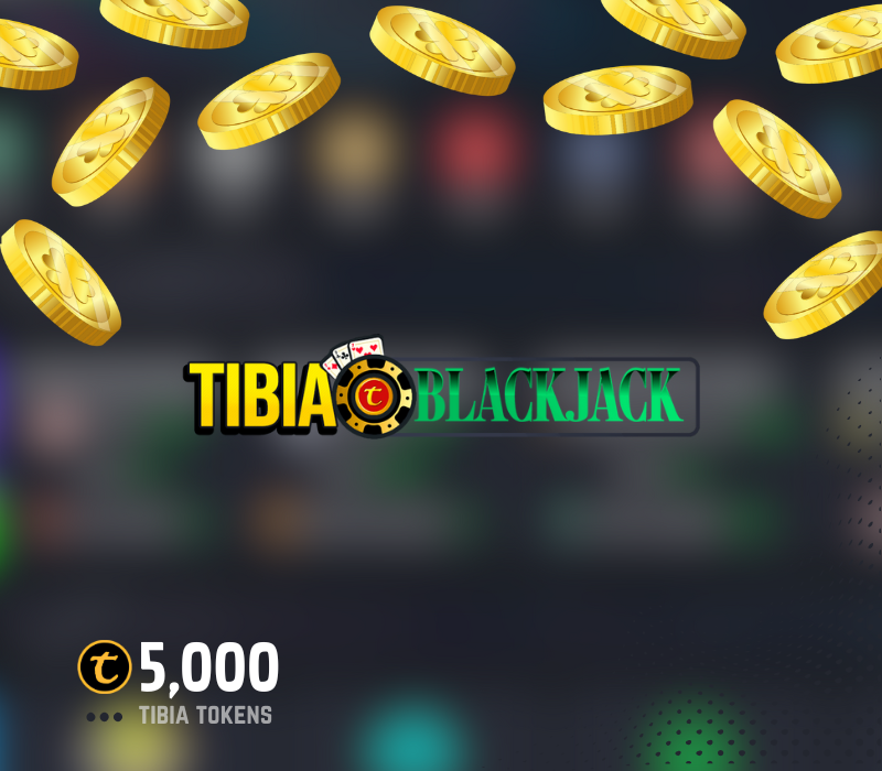 Tibia Blackjack 5000 Tibia Tokens