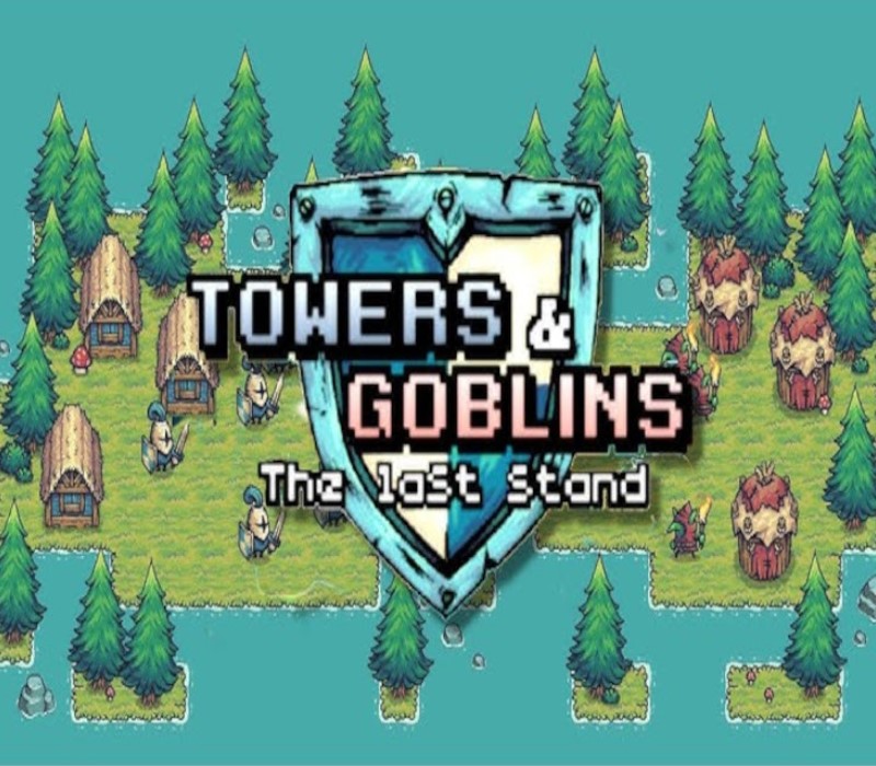 Towers & Goblins: The Last Stand PC Steam Ключ