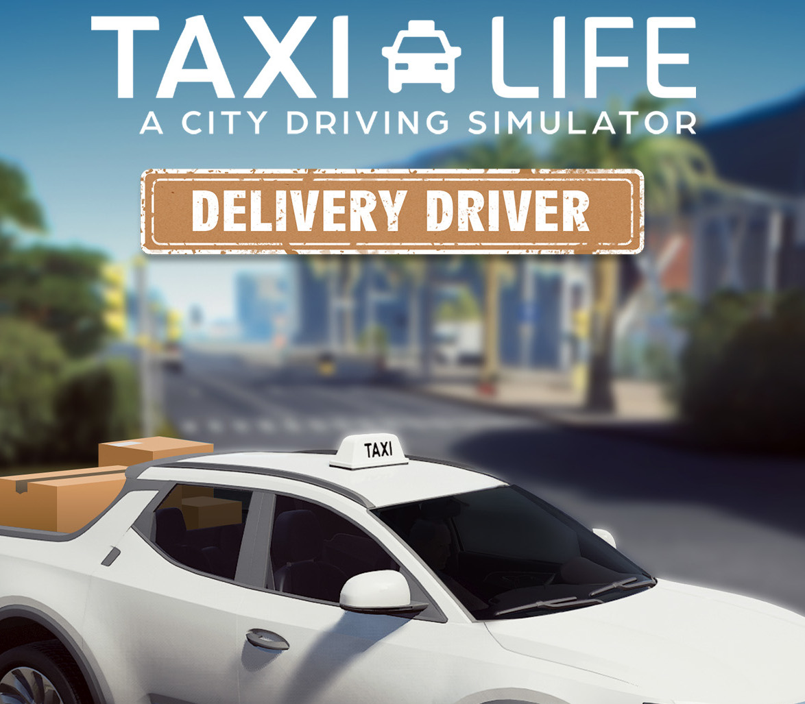 Taxi Life: A City Driving Simulator - Delivery Driver DLC PC Steam CD Key