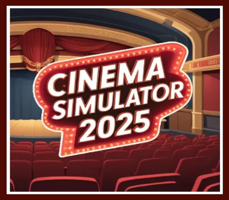 Cinema Simulator 2025 PC Steam Аккаунт