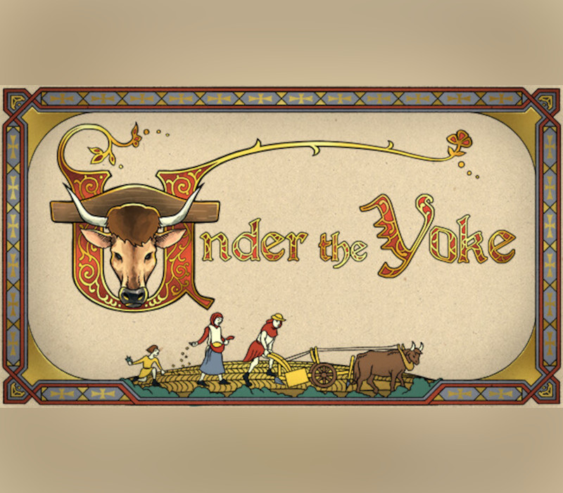 Under The Yoke PC Steam Ключ