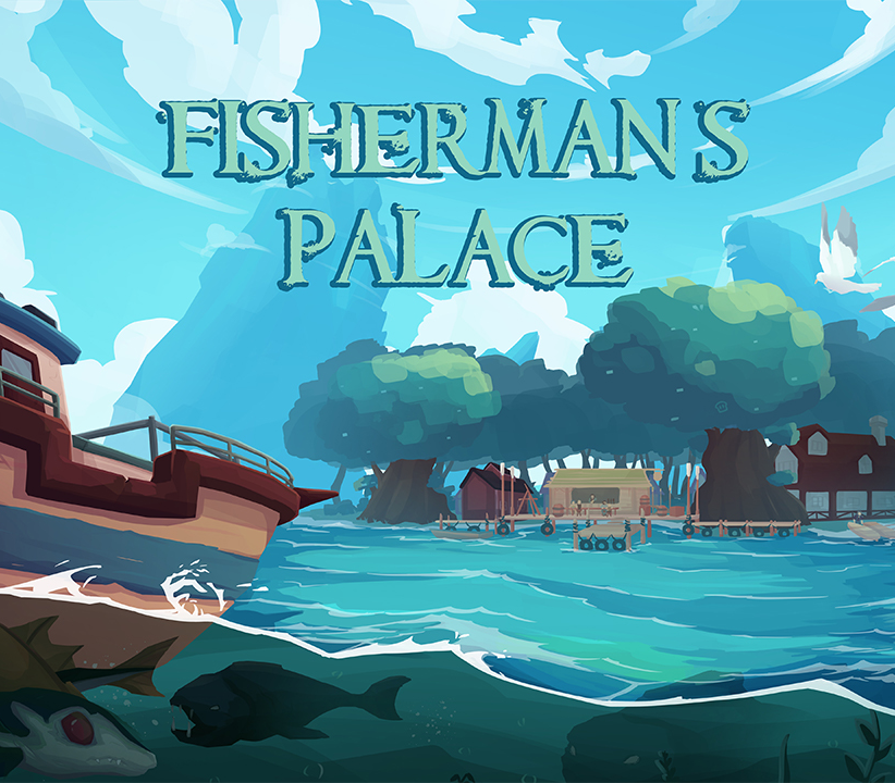 Fisherman's Palace PC Steam Ключ