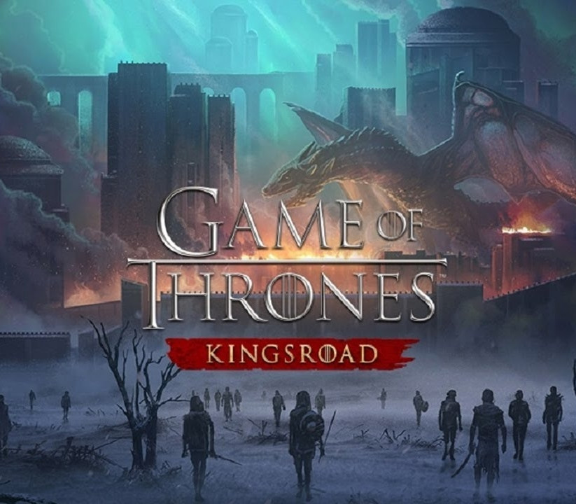 Game of Thrones: Kingsroad PC Steam Альтергифт