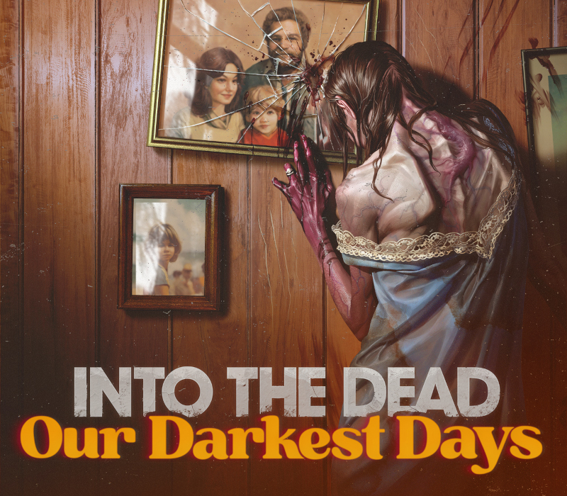 Into the Dead: Our Darkest Days PC Steam Альтергифт