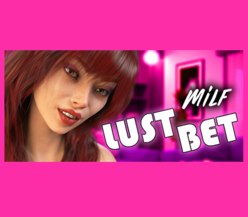 Lust Bet – Milf издание PC Steam Ключ