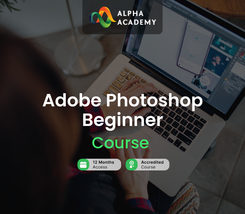 Adobe Photoshop Beginner Course Набор Alpha Academy Code