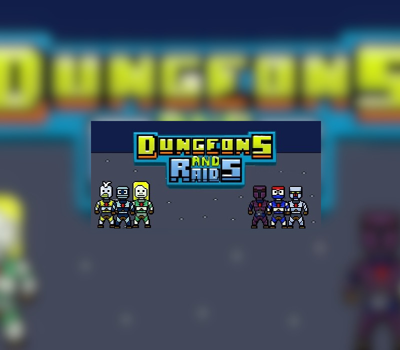 Dungeons and Raids PC Steam Ключ