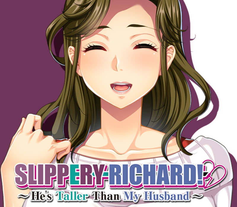 Slippery Richard! ~ He's Taller Than My Husband ~ PC Steam Ключ