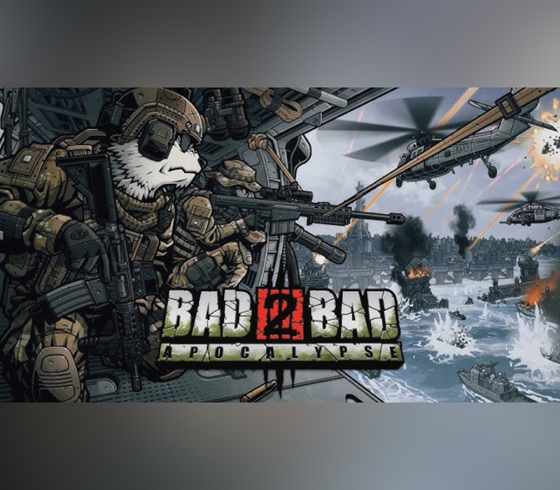 Bad 2 Bad: Apocalypse PC Steam Аккаунт