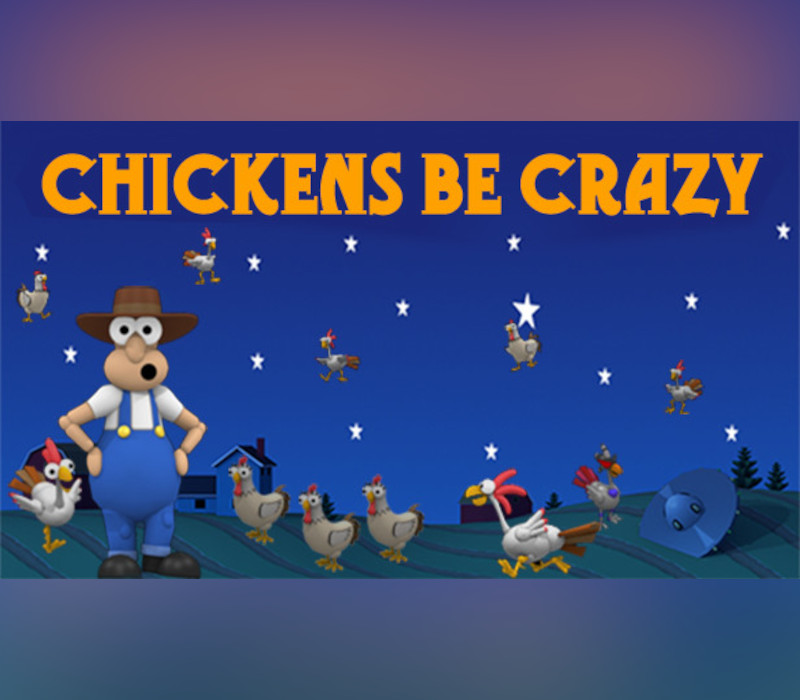 Chickens Be Crazy PC Steam Ключ