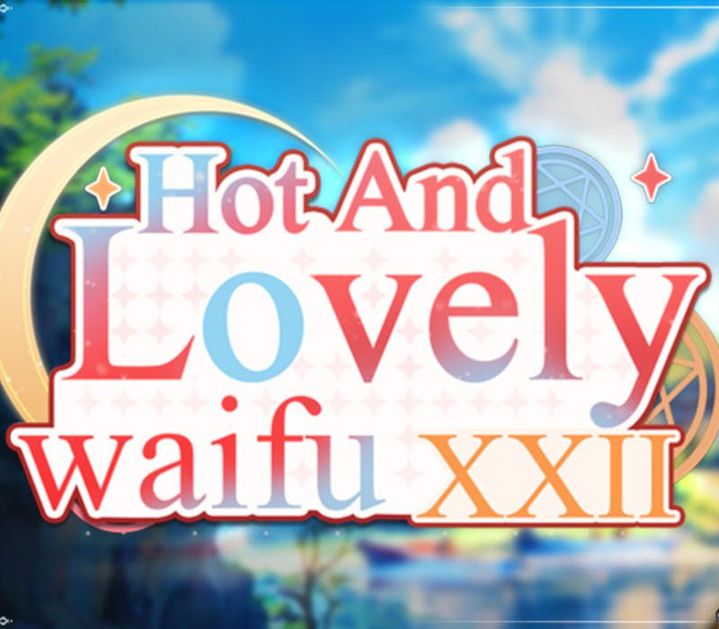 Hot And Lovely Waifu XXII PC Steam Ключ