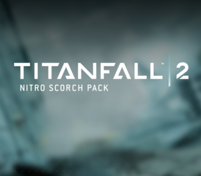 Titanfall 2 - Nitro Scorch Pack DLC EA App Ключ