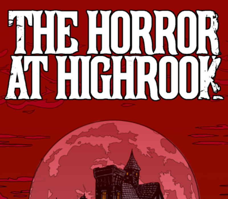 The Horror at Highrook PC Steam Аккаунт