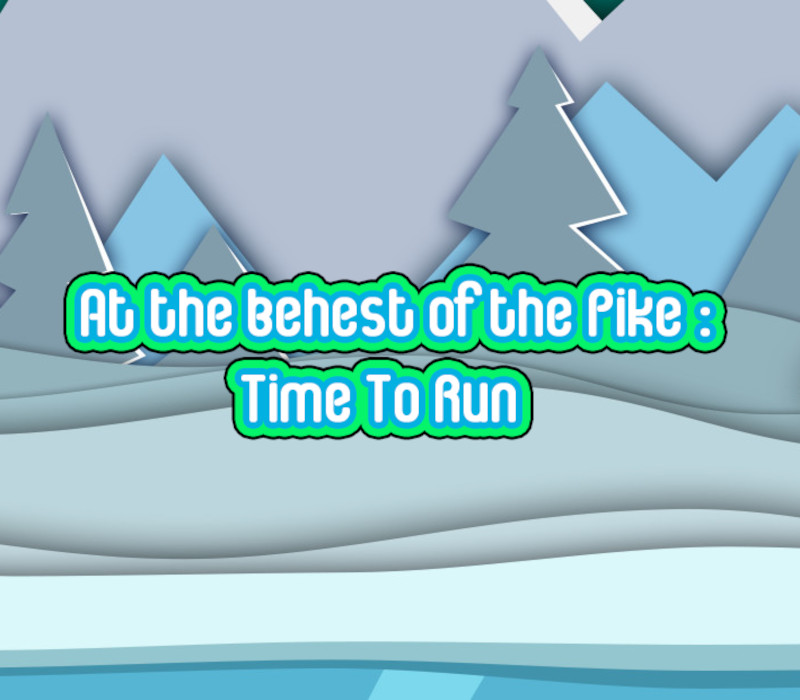 At the behest of the Pike Time To Run PC Steam Ключ