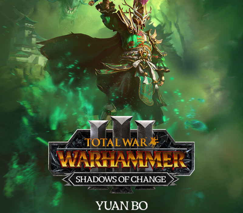 Total War: WARHAMMER III - Yuan Bo - Shadows of Change DLC PC Steam Ключ