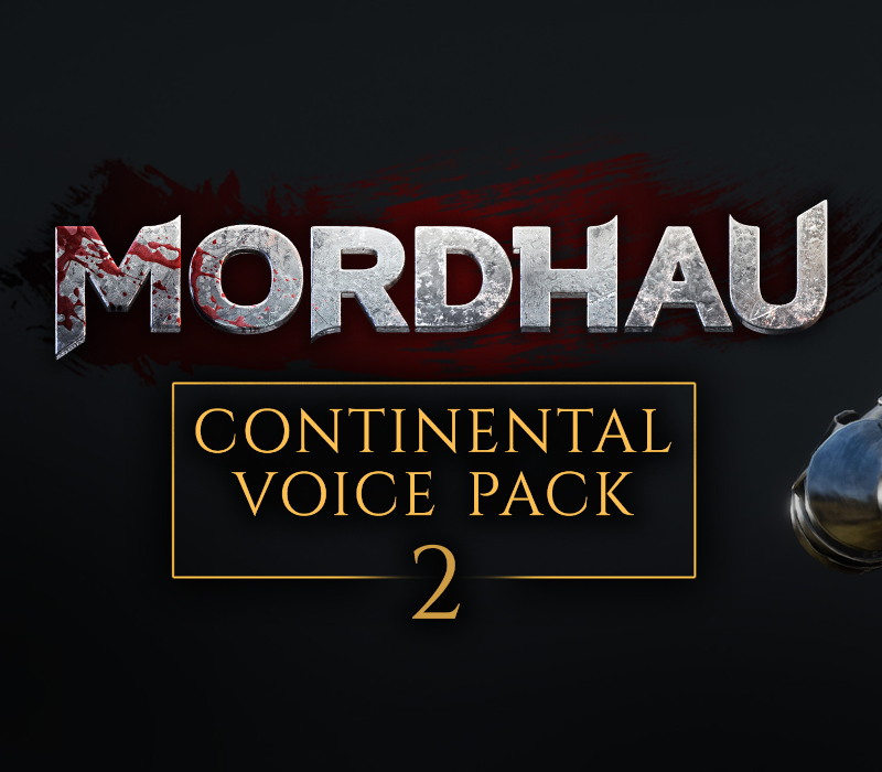 MORDHAU - Continental Voice Pack 2 DLC PC Steam Ключ