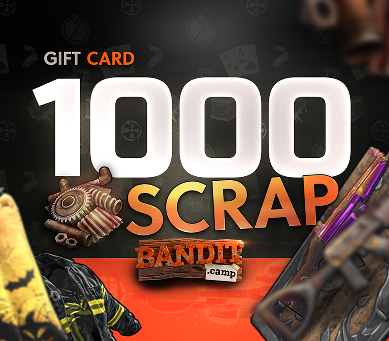 bandit.camp 1000 Scrap Подарочная карта