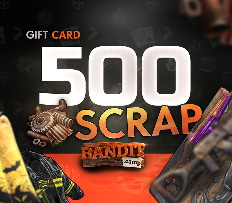 bandit.camp 500 Scrap Подарочная карта