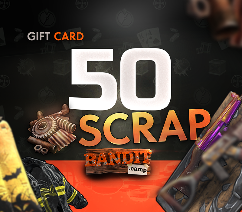 bandit.camp 50 Scrap Подарочная карта