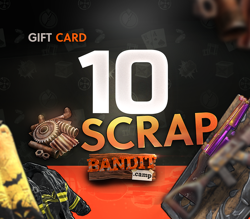 bandit.camp 10 Scrap Подарочная карта
