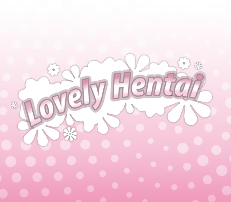 Lovely Hentai PC Steam Ключ