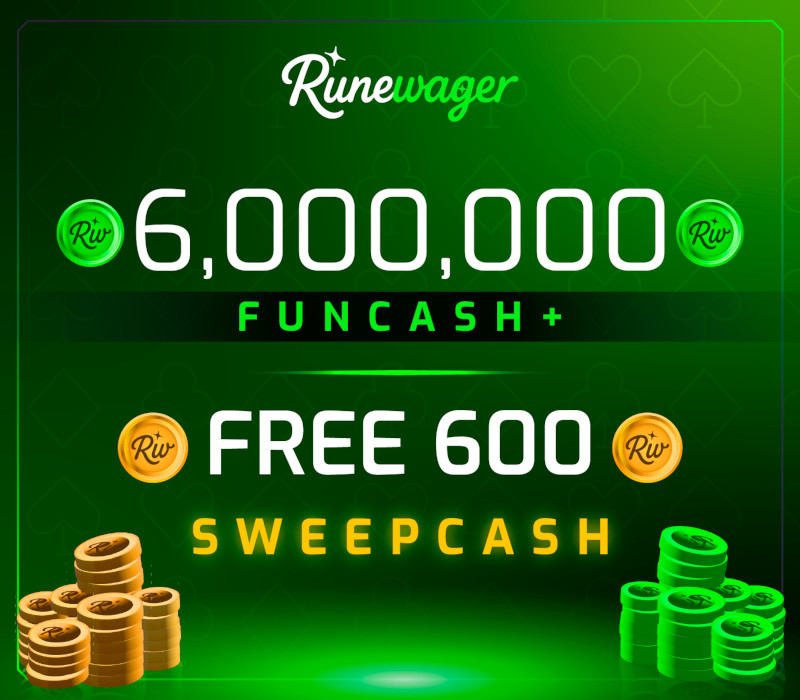 Runewager 6000000 Fun Cash + FREE 600 Sweep Cash