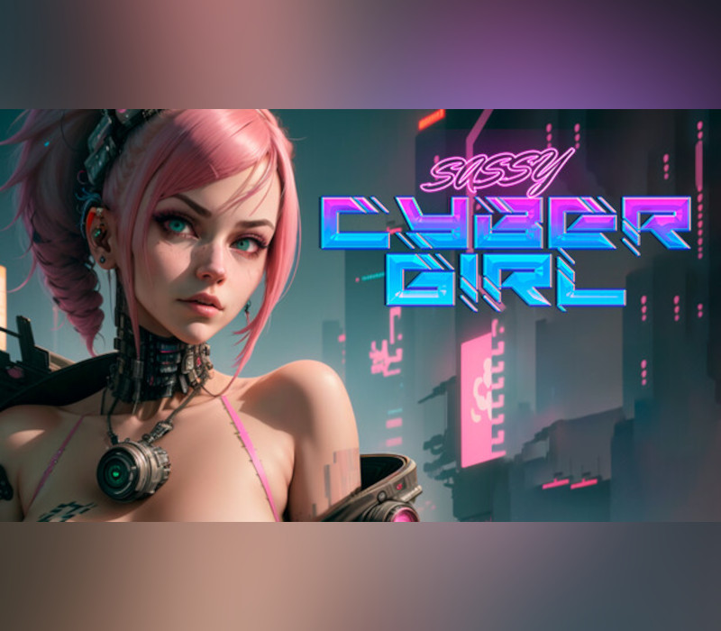 Sassy Cybergirl PC Steam Ключ