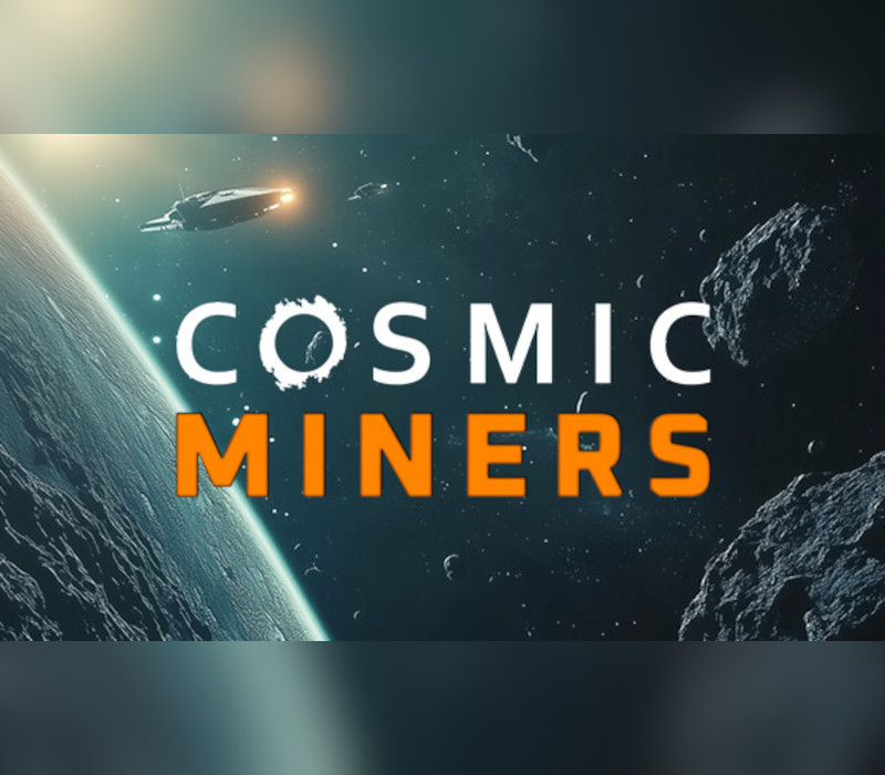 Cosmic Miners PC Steam Ключ