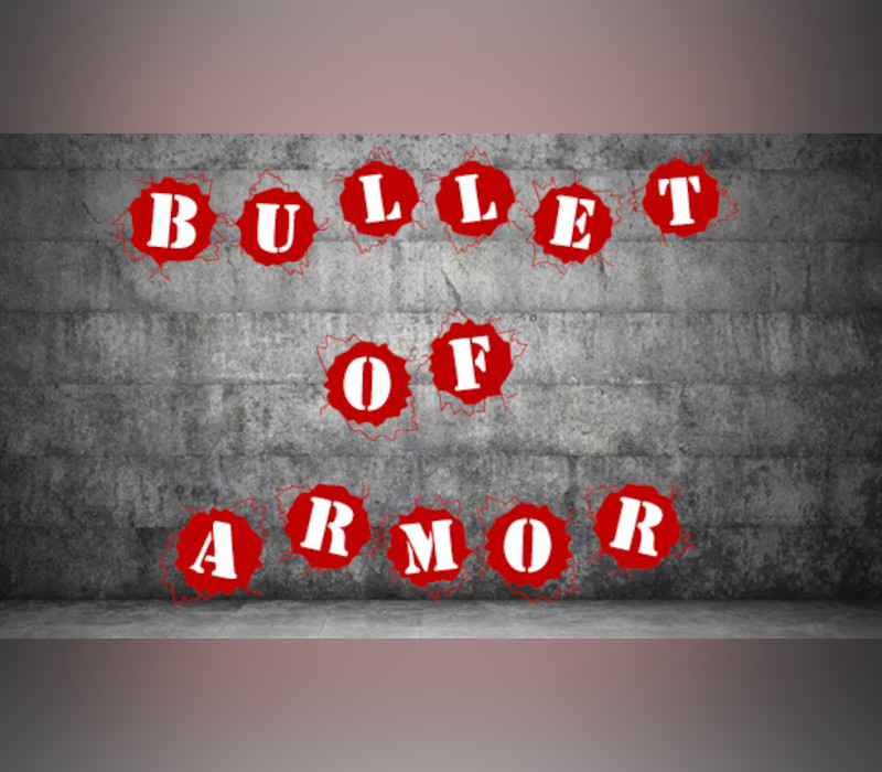 Bullet of Armor PC Steam Ключ