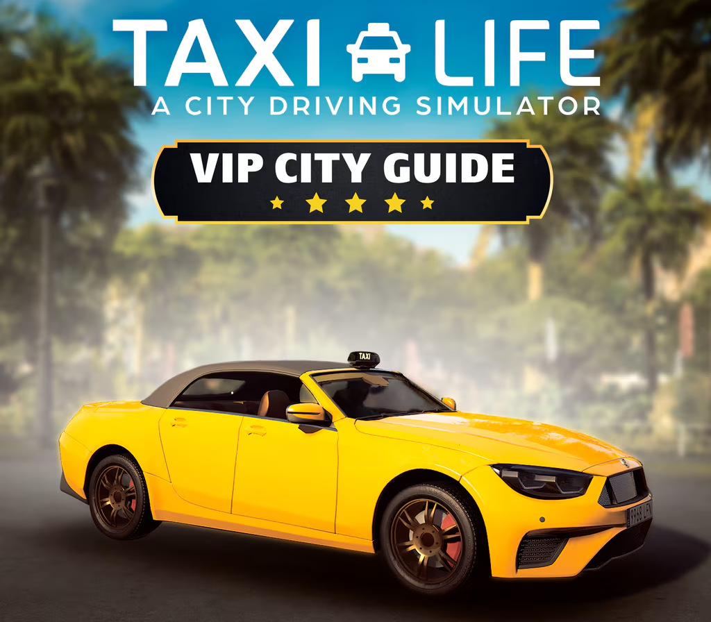 Taxi Life: A City Driving Simulator - VIP City Guide DLC PC Steam Ключ