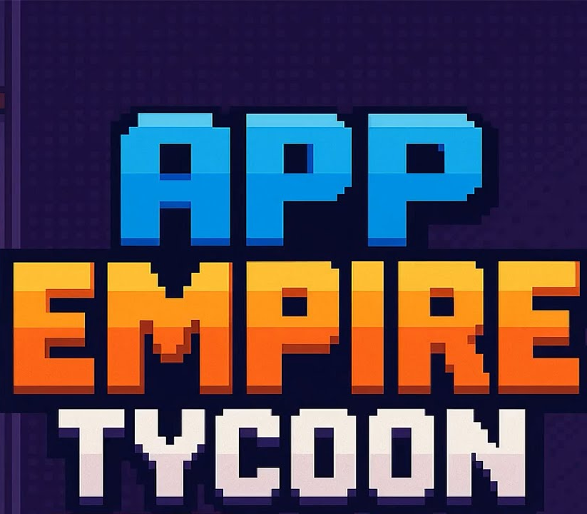 App Empire Tycoon PC Steam Ключ
