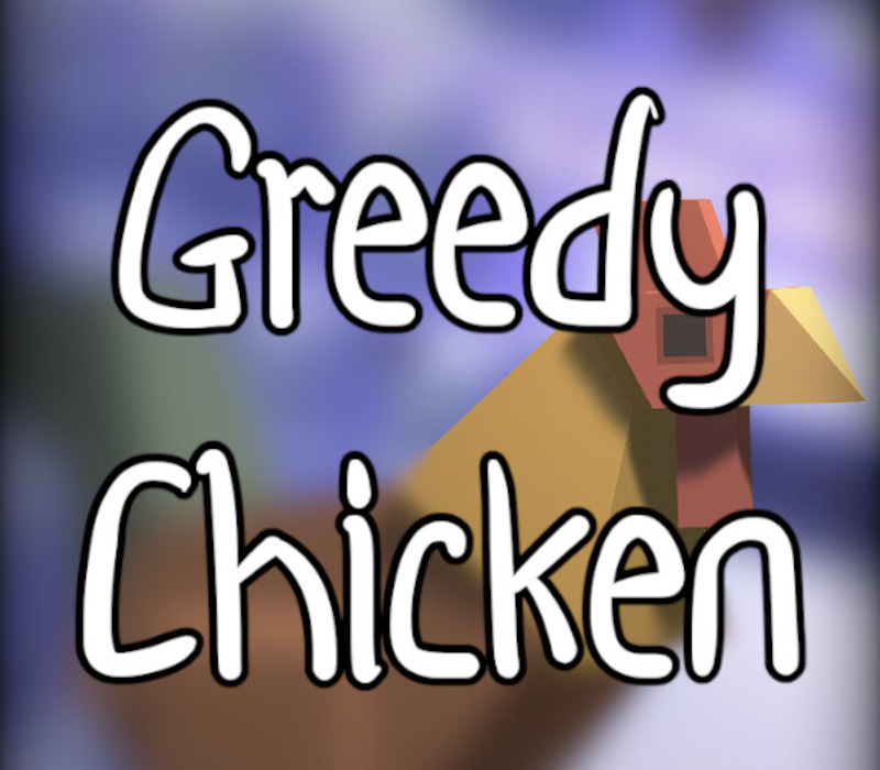Greedy Chicken PC Steam Ключ