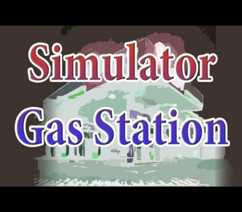 Simulator gas station PC Steam Ключ