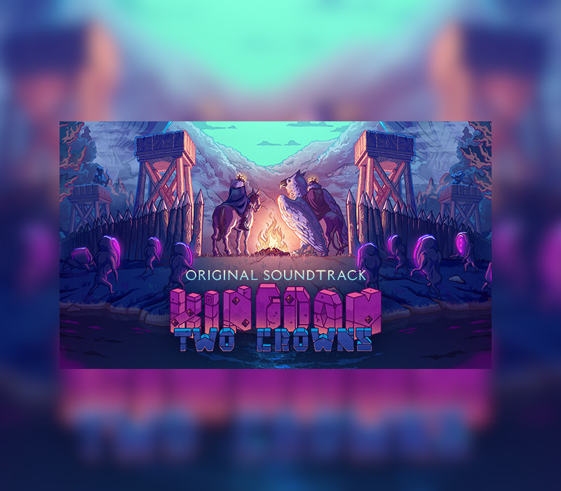 Kingdom Two Crowns - OST DLC EU PC Steam Ключ