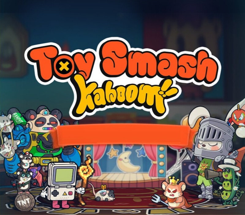 Toy Smash Kaboom! PC Steam Ключ